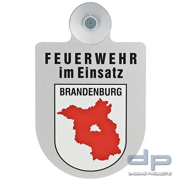 Alu Saugnapf Wappen Schild Feuerwehr im Einsatz mit Wappen Brandenburg