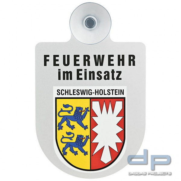 Alu Saugnapf Wappen Schild Feuerwehr im Einsatz mit Wappen Schleswig-Holstein