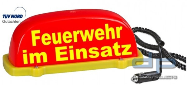 Dachschild City - leuchtrot - Feuerwehr im Einsatz - Textfarbe gelb-LED Blinklicht/ Dauerlicht-Dacha