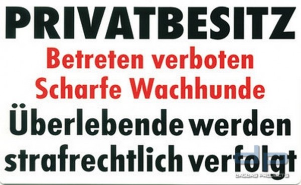 Warnschild &quot;Privatbesitz&quot;